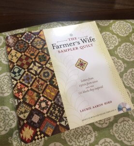 Laurie Aaron Hird's book "The Farmer's Wife Sampler Quilt"